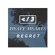 Heavy Hearts - Regret